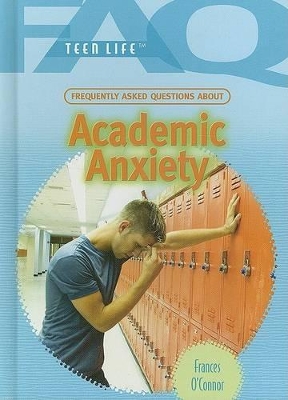 Frequently Asked Questions about Academic Anxiety book