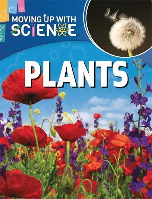 Moving up with Science: Plants book