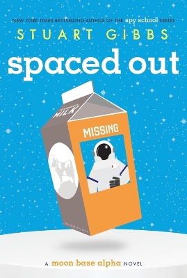 Spaced Out by Stuart Gibbs