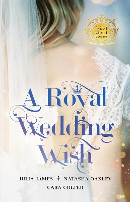 Royal Wedding Wish/Royally Bedded, Regally Wedded/Crowned book