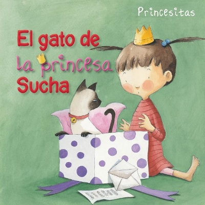 El Gato de la Princesa Sucha (Princess Sucha's Cat) by Aleix Cabrera