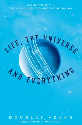 Life, the Universe and Everything book