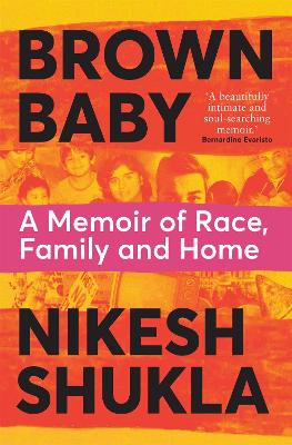 Brown Baby: A Memoir of Race, Family and Home book