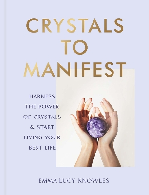 Crystals to Manifest book