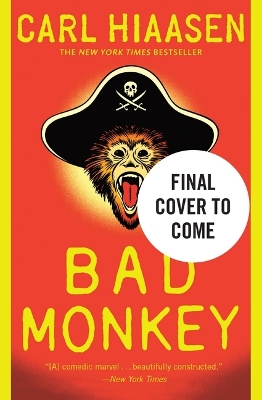 Bad Monkey by Carl Hiaasen