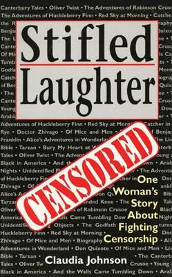 Stifled Laughter: One Woman's Story About Fighting Censorship book