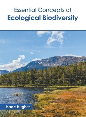 Essential Concepts of Ecological Biodiversity book