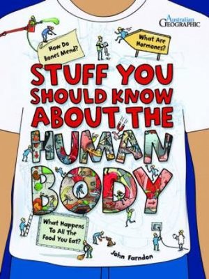 Stuff You Should Know About The Human Body book