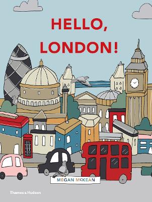 Hello, London! by Megan McKean