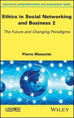 Ethics in Social Networking and Business 2 book