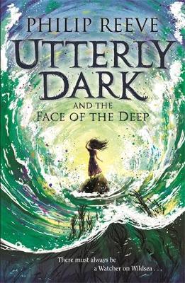 Utterly Dark and the Face of the Deep book