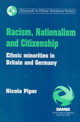 Racism, Nationalism and Citizenship by Nicola Piper