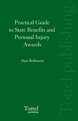 Practical Guide to State Benefits and Personal Injury Awards book
