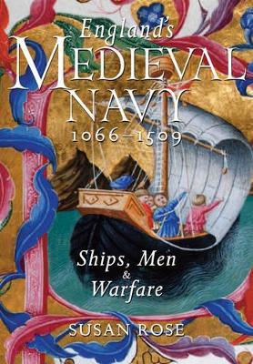 England's Medieval Navy 1066-1509 book