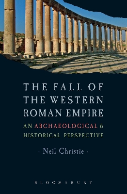 The Fall of the Western Roman Empire by Dr. Neil Christie