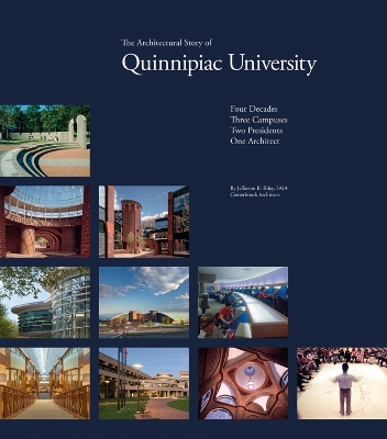 Architectural Story of Quinnipiac University book