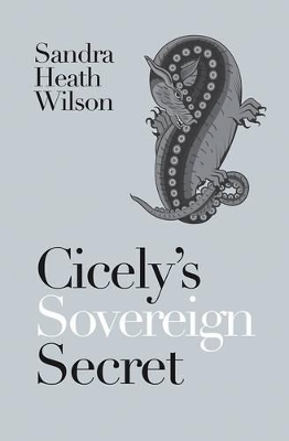 Cicely's Sovereign Secret book