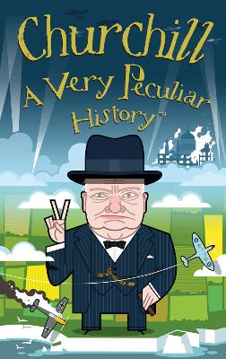 Churchill, A Very Peculiar History book