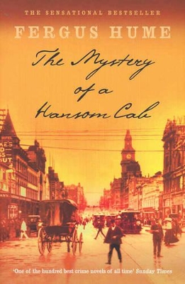 Mystery Of A Hansom Cab by Fergus Hume