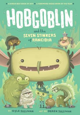 Hobgoblin and the Seven Stinkers of Rancidia book