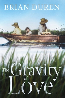 The Gravity of Love book