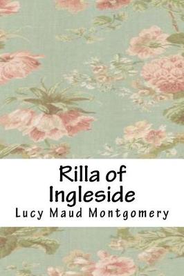Rilla of Ingleside by L. M. Montgomery