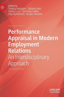 Performance Appraisal in Modern Employment Relations: An Interdisciplinary Approach by Tindara Addabbo
