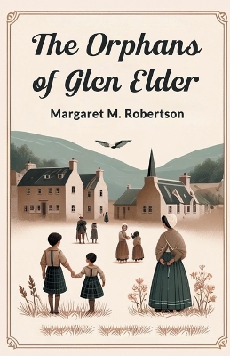 The Orphans of Glen Elder (Edition2024) book