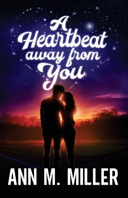 A Heartbeat away from You book