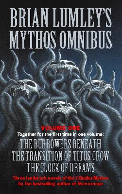 Brian Lumley's Mythos Omnibus I book