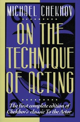 On the Technique of Acting book