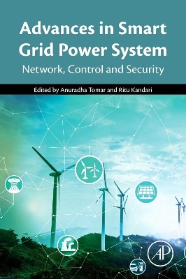 Advances in Smart Grid Power System: Network, Control and Security book