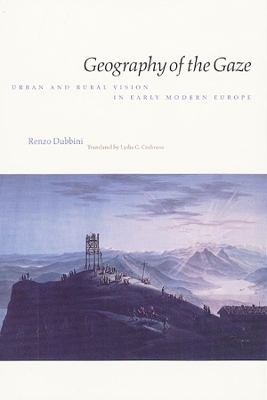 Geography of the Gaze by Renzo Dubbini