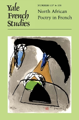 Yale French Studies, Number 137/138: North African Poetry in French book
