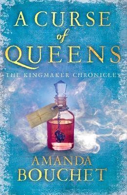 A Curse of Queens: Enter an enthralling world of romantic fantasy by Amanda Bouchet