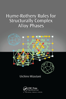 Hume-Rothery Rules for Structurally Complex Alloy Phases by Uichiro Mizutani