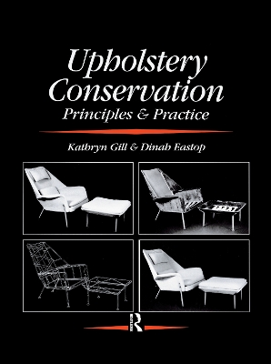 Upholstery Conservation: Principles and Practice book
