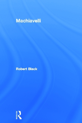 Machiavelli by Robert Black