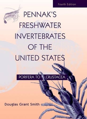 Pennak's Freshwater Invertebrates of the United States book