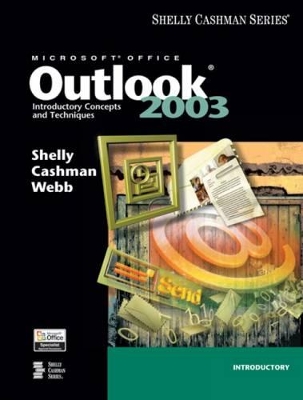 Microsoft Office Outlook 2003: Introductory Concepts and Techniques book