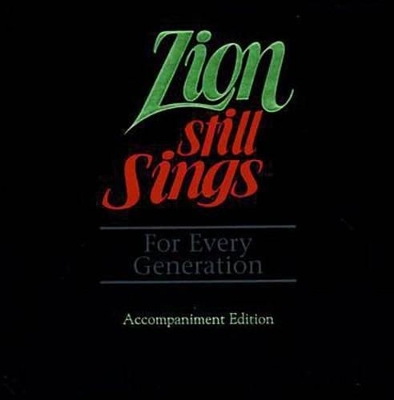 Zion Still Sings! by Abingdon Press