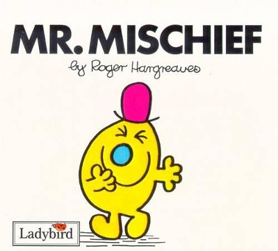 Mr Mischief by Roger Hargreaves