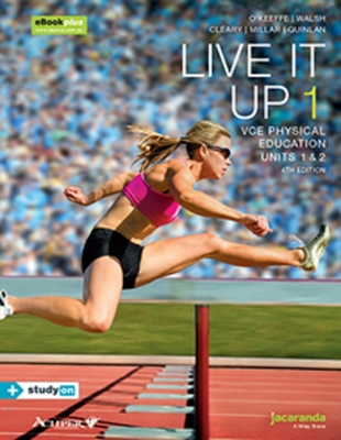 Live It Up 1 VCE Units 1 and 2 4e eBookPLUS & Print + studyON VCE Physical Education Units 1 and 2 2e book
