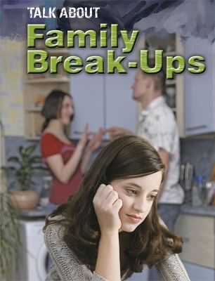 Talk About: Family Break-ups book