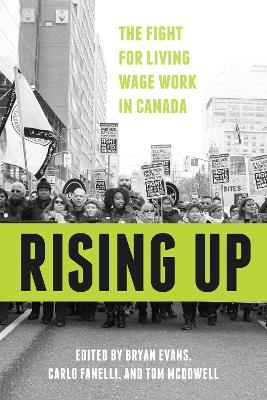 Rising Up: The Fight for Living Wage Work in Canada book