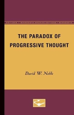 Paradox of Progressive Thought book