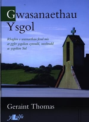 Gwasanaethau Ysgol book