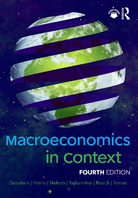 Macroeconomics in Context by Neva Goodwin