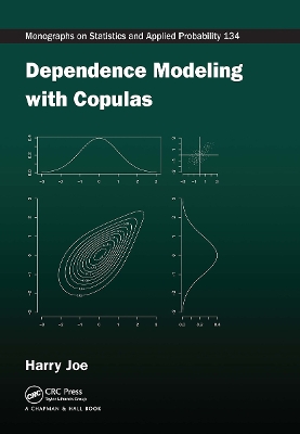 Dependence Modeling with Copulas by Harry Joe