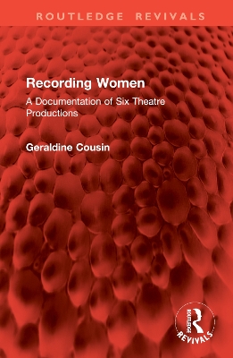 Recording Women: A Documentation of Six Theatre Productions book